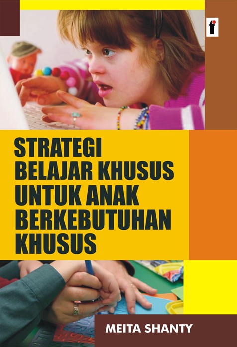 cover/[12-11-2019]strategi_belajar_khusus_untuk_anak_berkebutuhan_khusus.jpg
